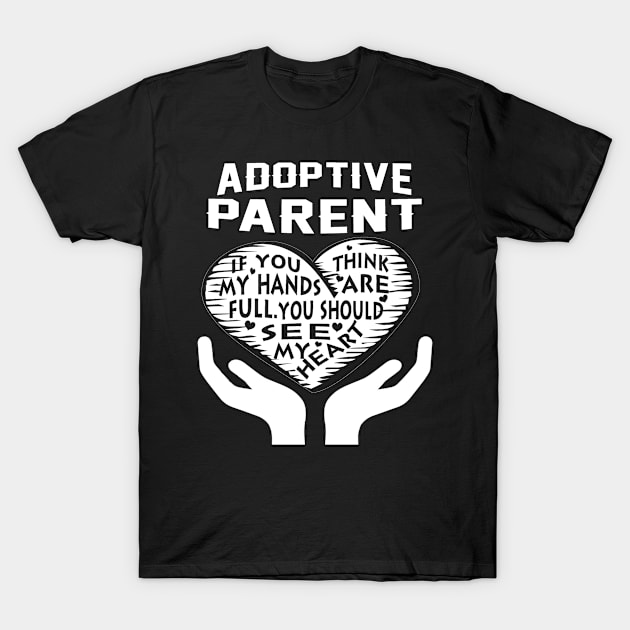 Father (2) Adoptive Parent T-Shirt by NguyenNgoc